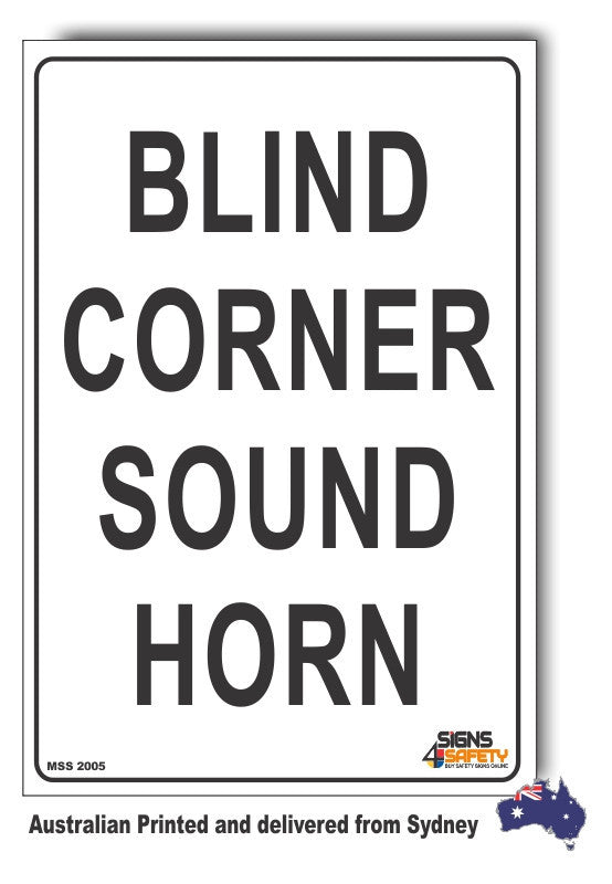 Blind Corner Sound Horn Sign