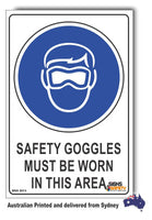 Safety Goggles Must Be Worn In This Area Sign