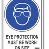 Eye Protection Must Be Worn On Site Sign