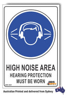 High Noise Area, Hearing Protection Must Be Worn Sign
