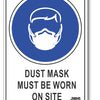 Dust Mask Must be Worn On Site Sign