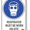 Respirator Must be Worn On Site Sign