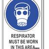 Respirator Must be Worn In This Area Sign
