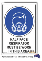 Half Face Respirator Must be Worn In This Area Sign
