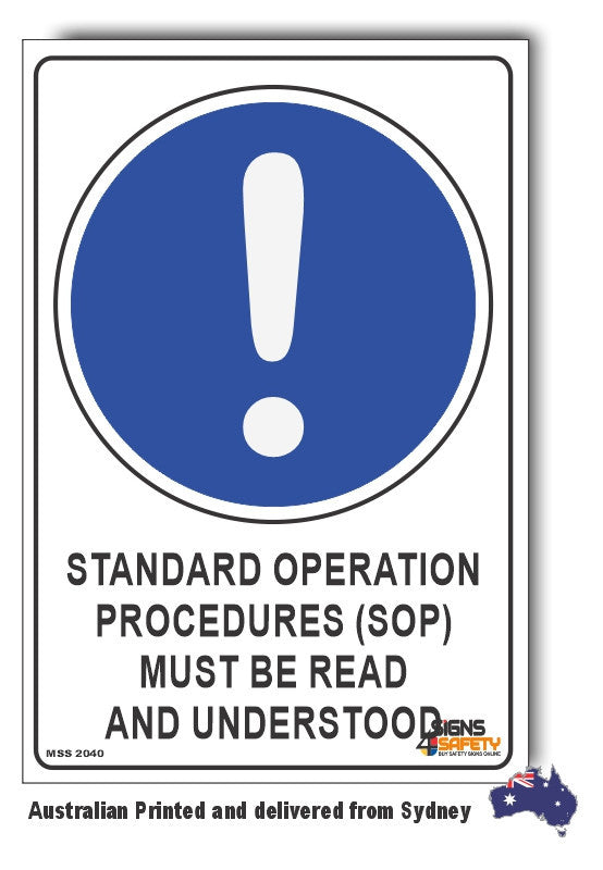 Standard Operation Procedures (SOP) Must Be Read And Understood Sign
