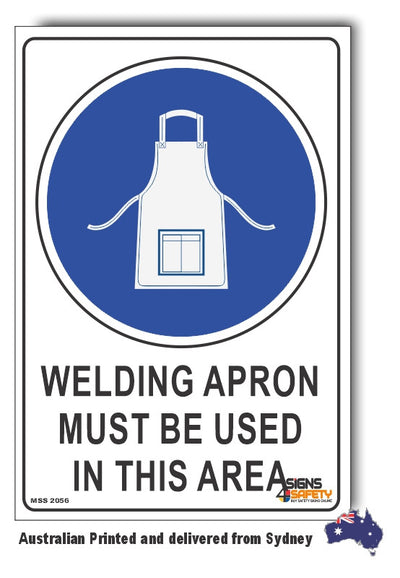 Welding Apron Must Be Used In This Area Sign