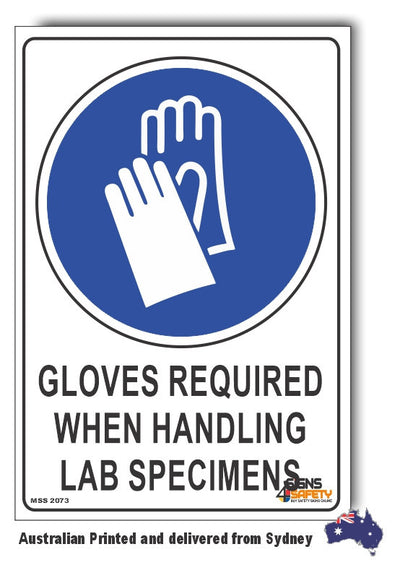 Gloves Required When Handling Lab Specimens Sign