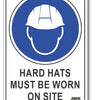Hard Hats Must Be Worn On Site Sign