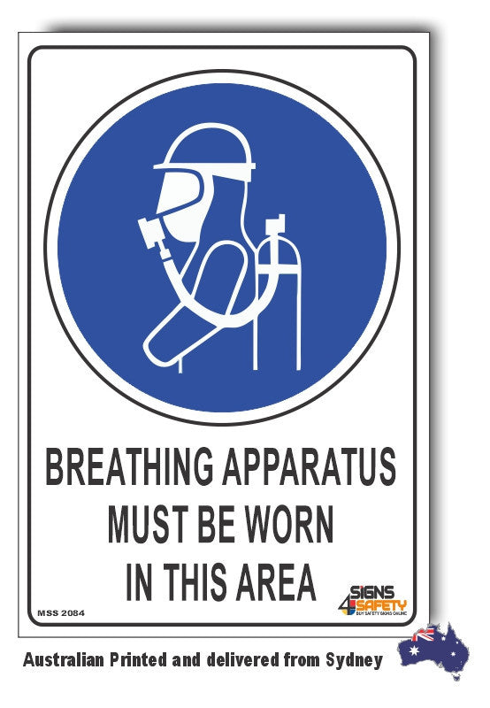Breathing Apparatus Must Be Worn In This Area Sign