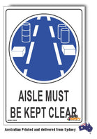 Aisle Must Be Kept Clear Sign