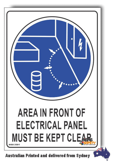 Area In Front Of Electrical Panel Must Be Kept Clear Sign