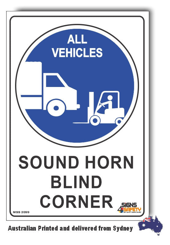 All Vehicles Sound Horn Blind Corner Sign