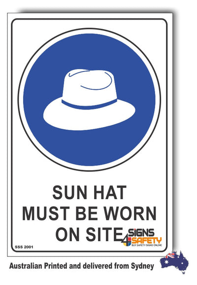 Sun Hat Must Be Worn On Site Sign