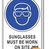 Sunglasses Must Be Worn On Site Sign