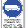 Truck Drivers Must Remain With Their Vehicle Sign