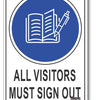 All Visitors Must Sign Out Sign