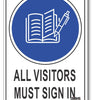 All Visitors Must Sign In Sign
