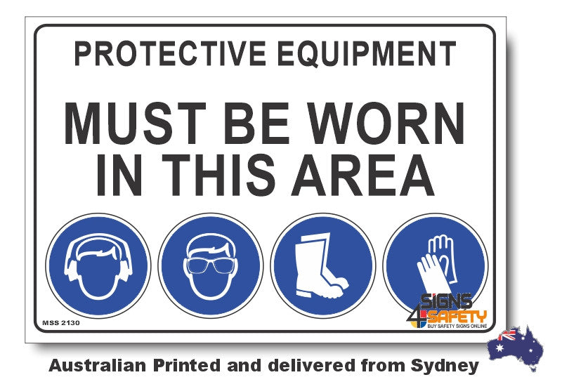 Protective Equipment Must Be Worn In This Area Sign (G) 