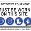 Protective Equipment Must Be Worn On This Site Sign (H) 