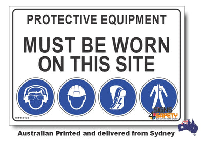 Protective Equipment Must Be Worn On This Site Sign (L) 