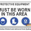 Protective Equipment Must Be Worn In This Area Sign (O) 