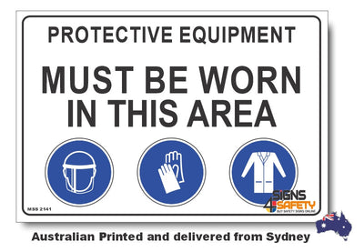Protective Equipment Must Be Worn In This Area Sign (R) 