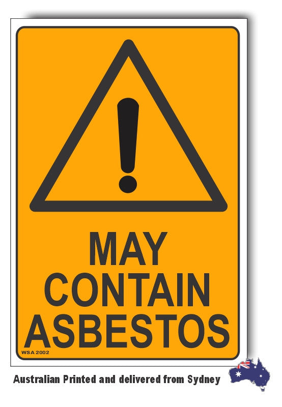May Contain Asbestos Warning Sign