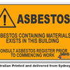Abstestos Containing Materials Exists In This Building Warning Sign
