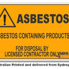 Asbestos Containing Products Warning Sign