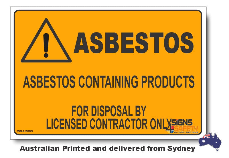 Asbestos Containing Products Warning Sign