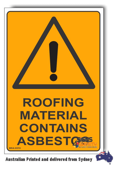 Roofing Material Contains Asbestos Warning Sign