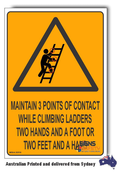Maintain 3 Points Of Contact While Climbing Ladders Warning Sign