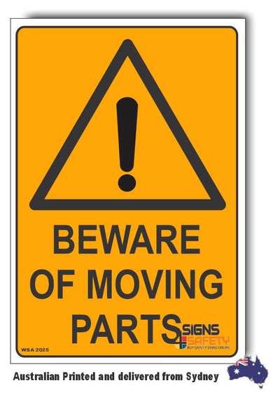 Beware Of Moving Parts Warning Sign