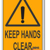 Keep Hands Clear Warning Sign