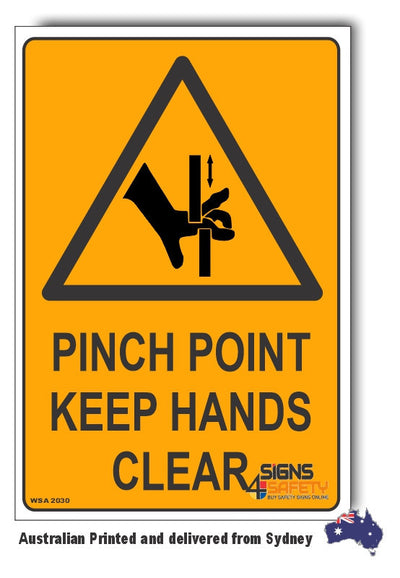 Pinch Point Keep Hands Clear Warning Sign