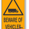 Beware Of Vehicles Picotogram Warning Sign