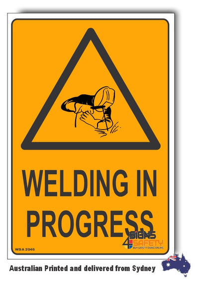Welding In Progress Warning Sign