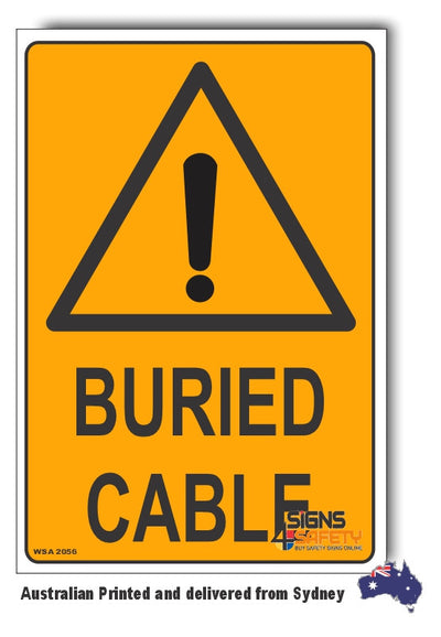 Buried Cable Warning Sign