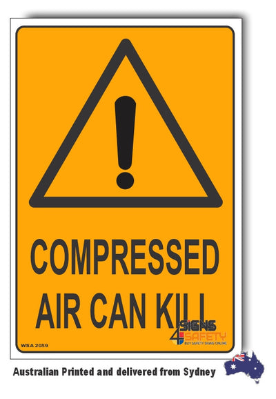 Compressed Air Can Kill Warning Sign