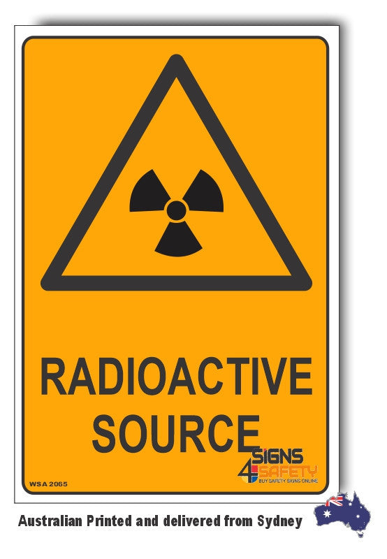 Radioactive Source Warning Sign