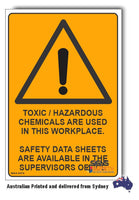 Toxic / Hazardous Chemicals Are Used Warning Sign