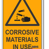 Corrosive Materials In Use Warning Sign