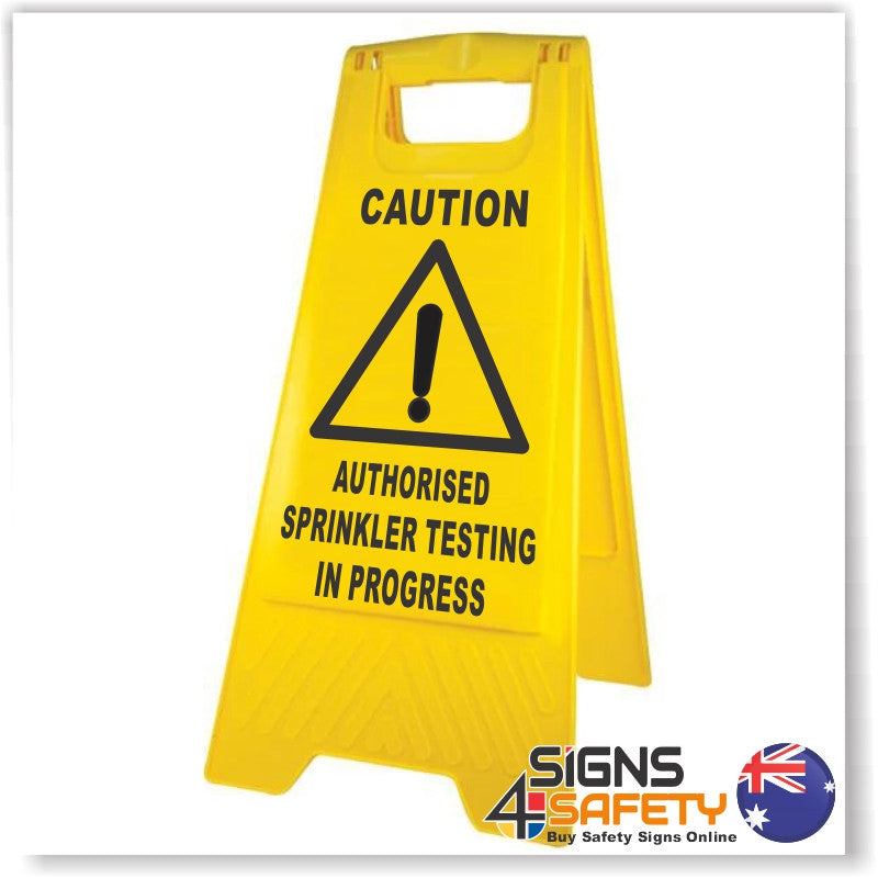 Caution, Authorised Sprinkler Testing In Progress A-Frame Stand