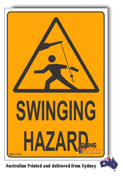 Swinging Hazard Warning Sign